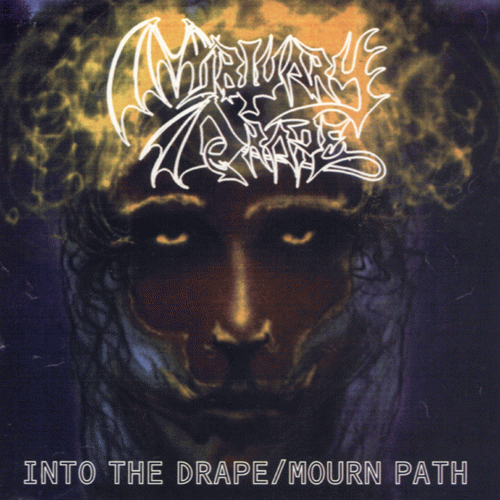 Mortuary Drape : Into the Drape - Mourn Path
